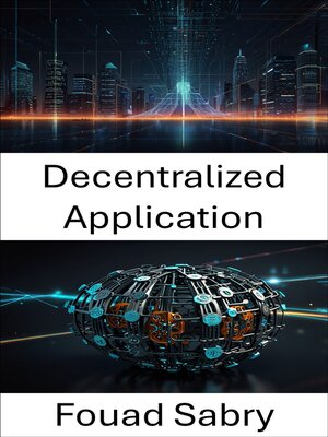 cover image of Decentralized Application